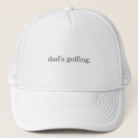 Customised Dad's Golfing Humour With Sayings White