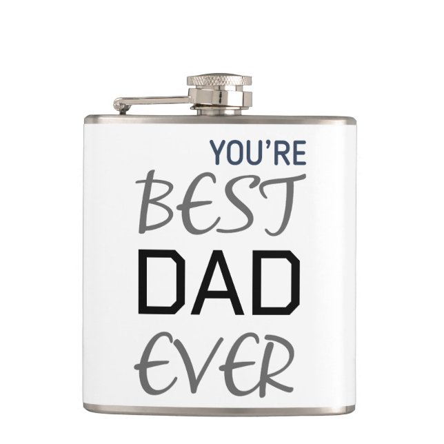 Customised Flask Best Dad Ever Typography Flask (Front)