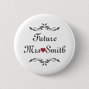 Customised Fun Floral Swirl Border Future Mrs Butt 6 Cm Round Badge