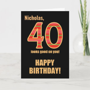 Customised Name 40th Birthday for Him  Card