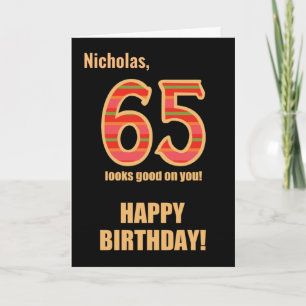 Customised Name 65th Birthday for Him  Card