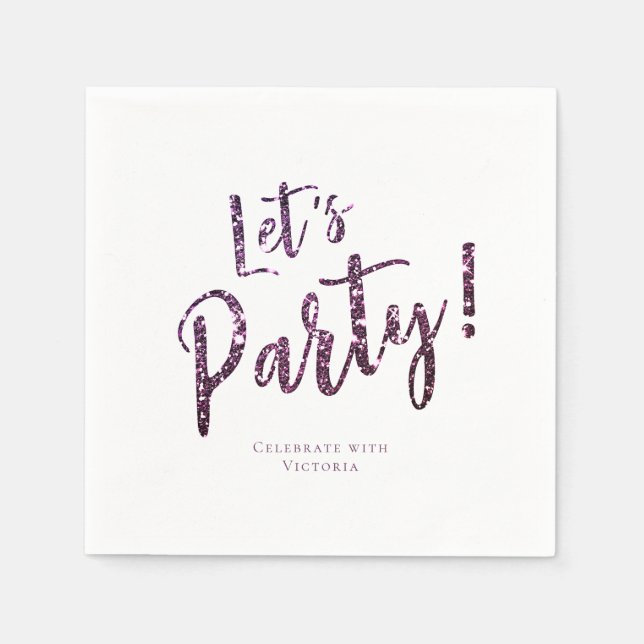 Customised purple sparkle glitter let's party napkin (Front)
