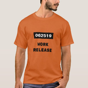 Customised Retirement Date Jail Gag Gift T-Shirt