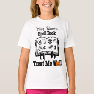 customised Spell book, treat me well  funny Hallow T-Shirt