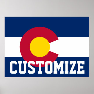 Customised State Flag of Colorado Poster