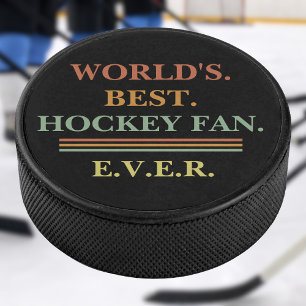 Customised Vintage Text   World's Best (...) Ever Hockey Puck