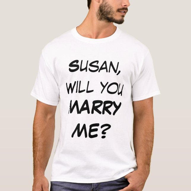 Customised Will you MARRY ME? T-Shirt (Front)