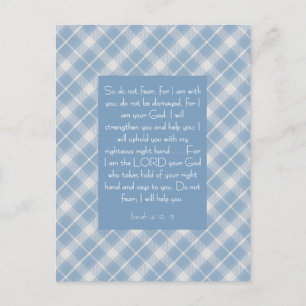 Customizable Bible Verse Isaiah 41:10, 13  Postcard