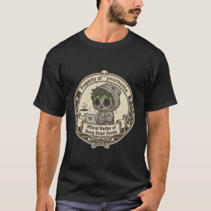 Customizable Dead Inside Badge T-Shirt