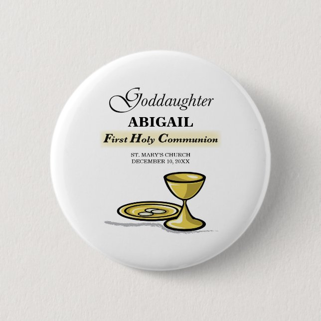 Customizable, Goddaughter First Communion Chalice 6 Cm Round Badge (Front)