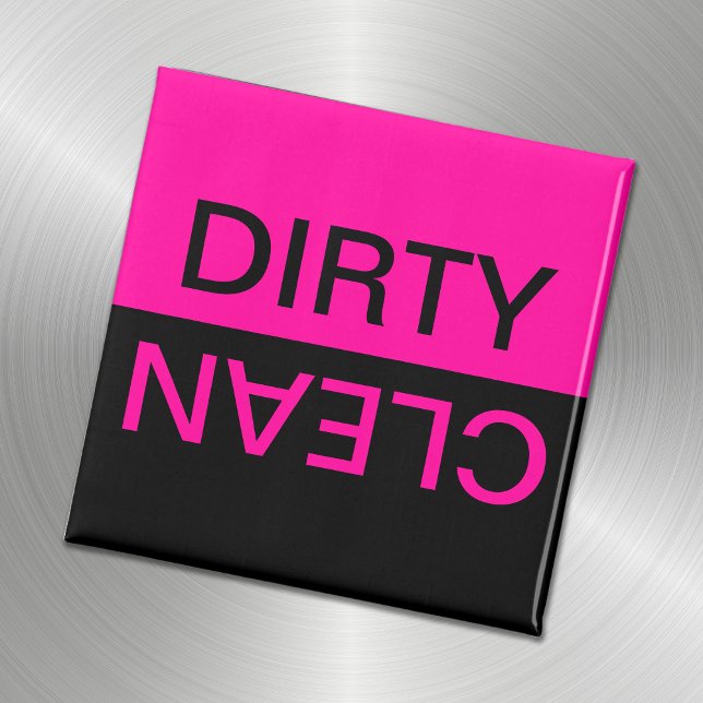 Customizable Hot Pink and Black Dirty Clean Magnet (Creator Uploaded)