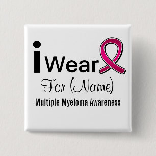 Customizable I Wear a Multiple Myeloma Ribbon 15 Cm Square Badge