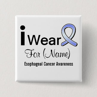 Customizable I Wear an Esophageal Cancer Ribbon 15 Cm Square Badge