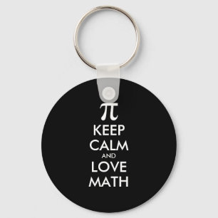 Customizable Internet meme KEEP CALM and LOVE MATH Key Ring