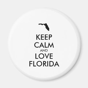 Customizable KEEP CALM and LOVE FLORIDA Magnet