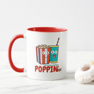 Customizable lonely until you poppin' out mug