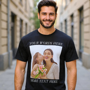 Customizable Photo & Text Tee, Your Design Here T-Shirt