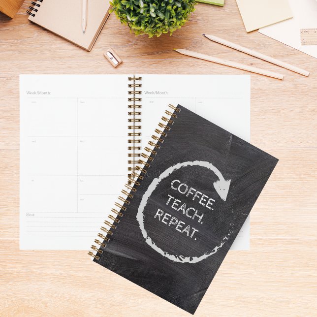 Customizable Phrase Coffee Teach Repeat Planner (Creator Uploaded)