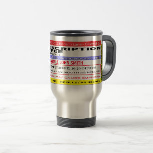 Customizable Prescription Coffee Travel Mug