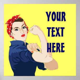 Customizable Rosie Riveter Poster