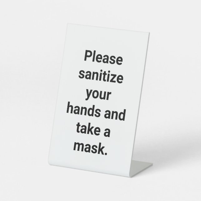 Customizable Sanitize hands and take a mask Pedestal Sign (Front)