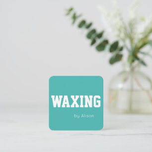 Customizable teal  Waxing or other profession Square Business Card