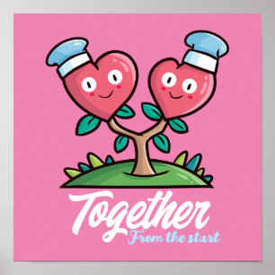 Customizable Together from the start Poster