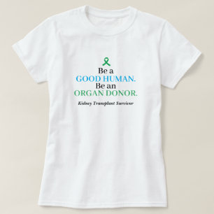Customizable Transplant Organ Donation T-Shirt