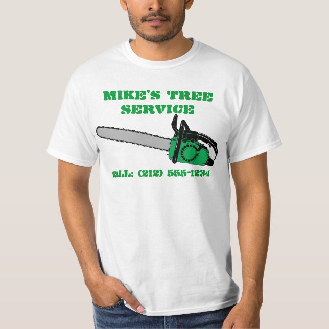 CUSTOMIZABLE Tree Service T-Shirts (Front)