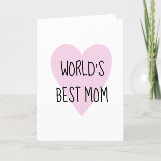 Customizable World's Best Mom Mother's Day Holiday Card