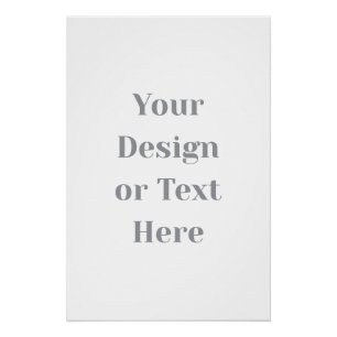 Customizable Your Design or Text Here Personalized Poster
