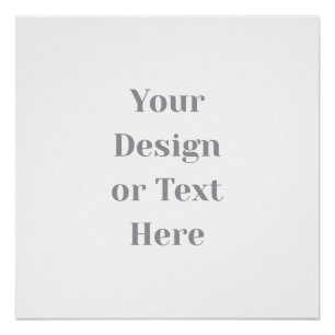 Customizable Your Design or Text Here Personalized Poster