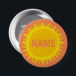 CUSTOMIZE IT Yellow Orange Sunshine Name Tag  7.5 Cm Round Badge<br><div class="desc">Decorate your outfit with this cool art button. Makes a great  gift! You can customise it and add text too. Check my shop for lots more colours and patterns! Let me know if you'd like something custom too.</div>