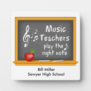 Customize-Music Teachers Play the Right Note Plaque