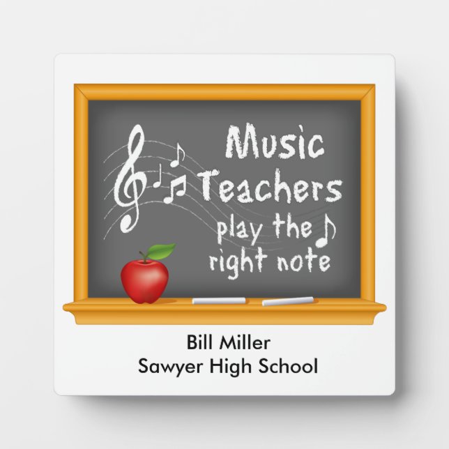 Customize-Music Teachers Play the Right Note Plaque (Front)