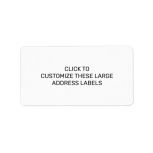 CUSTOMIZE THESE LARGE ADDRESS LABELS