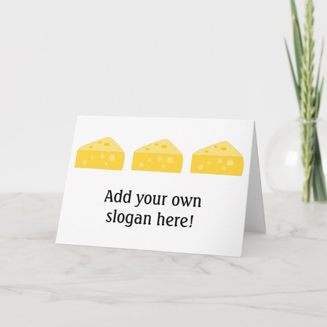 Customize this Big Cheese graphic Card (Front)