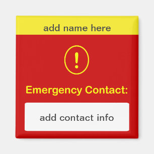 CUSTOMIZE THIS ~ Emergency Contact Magnet. Magnet