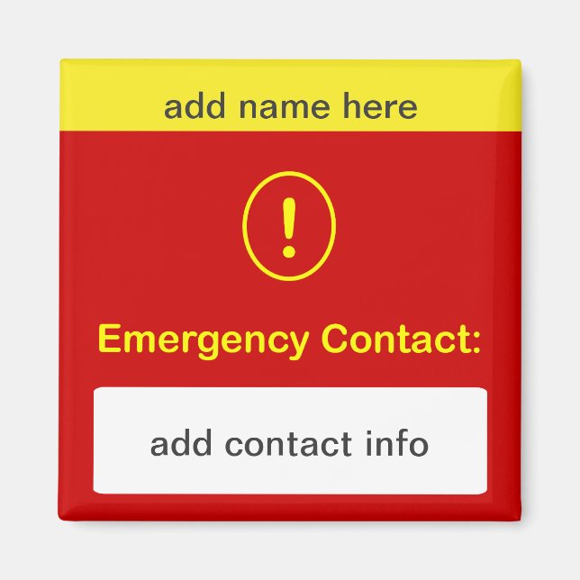 CUSTOMIZE THIS ~ Emergency Contact Magnet. Magnet (Front)