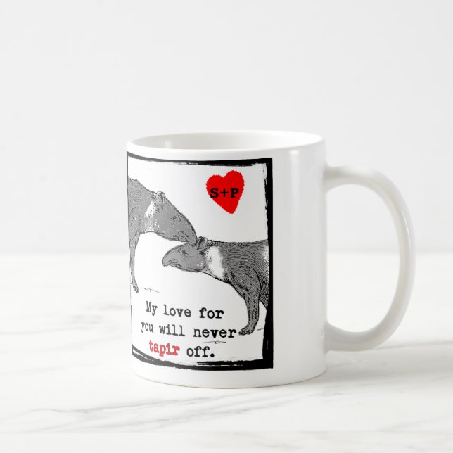 Customizeable Valentine Mug with cute tapirs joke (Right)