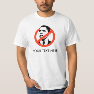 CUSTOMIZED ANTI-OBAMA SLOGAN T-Shirt