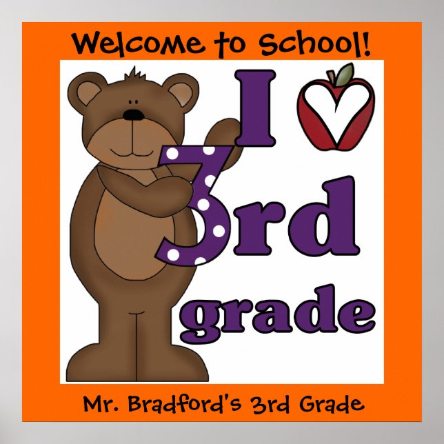 Customized Bear I Love 3rd Grade Classroom Poster (Front)