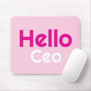 Customized Modern Elegant Pink Hello Ceo Girl Gift Mouse Mat