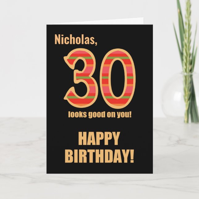 Customized Name 30th Birthday for Him  Card (Front)