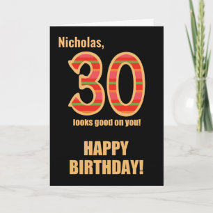 Customized Name 30th Birthday for Him Card