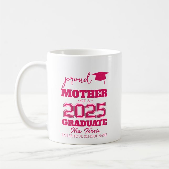 Customized proud mother of a graduate 2025 coffee mug (Left)