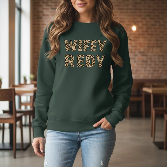 Customized Wifey T-Shirt Sweatshirt (Creator Uploaded)