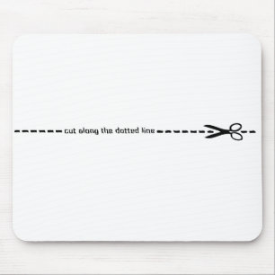 cut along dotted line mouse mat