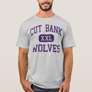 Cut Bank - Wolves - High School - Cut Bank Montana T-Shirt