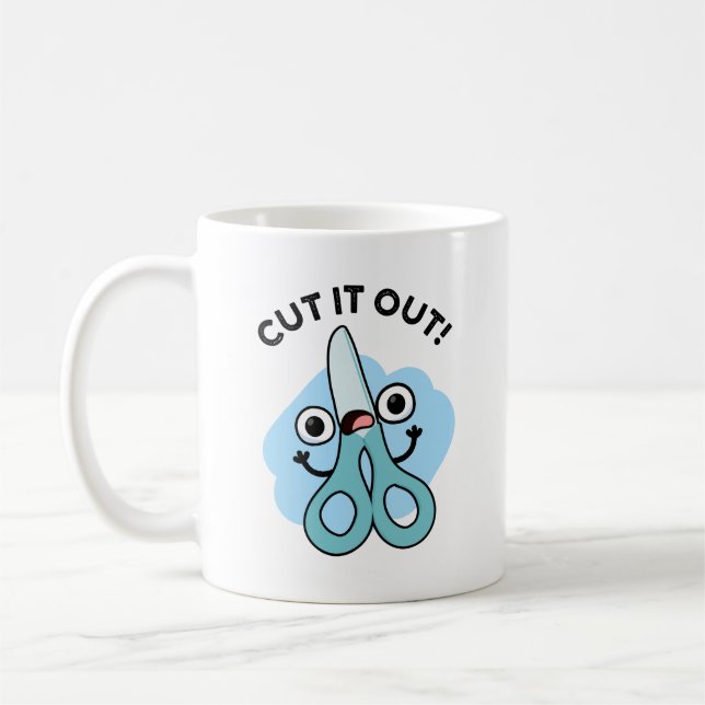 Cut It Out Funny Scissors Puns Coffee Mug (Left)